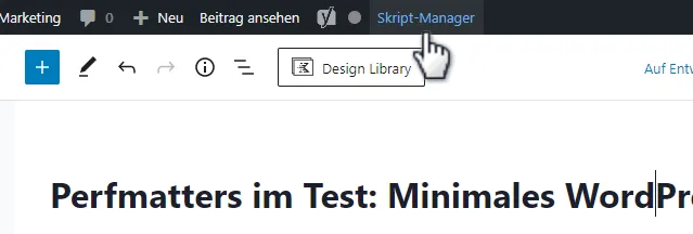 Hier öffnest du den Script Manager