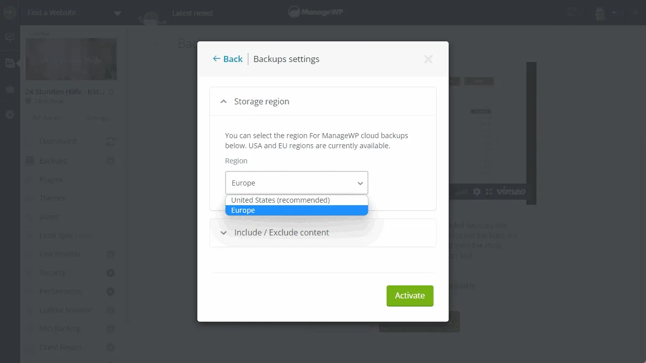 You can also back up your files in Europe.