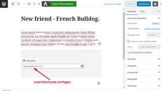 The shortcode is inserted where the form should appear later on